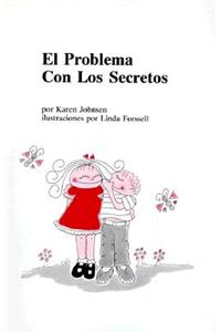 El problema con los secretos