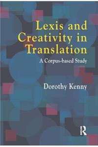 Lexis and Creativity in Translation