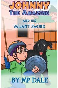 Johnny the Amazing and his Valiant Sword