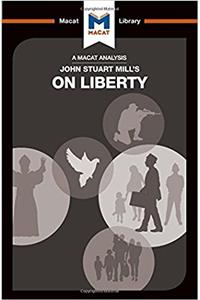 An Analysis of John Stuart Mill's On Liberty