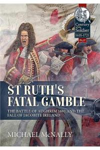 St. Ruth's Fatal Gamble