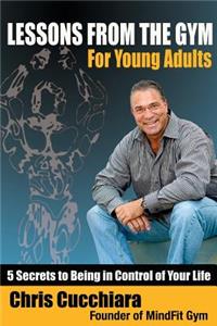 Lessons from the Gym for Young Adults