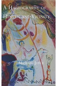 Hagiography of Heaven and Vicinity