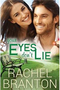 Your Eyes Don't Lie