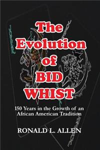 Evolution of Bid Whist
