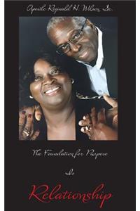 The Foundation for Purpose Is Relationship
