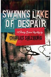 Swann's Lake of Despair