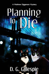 Planning to Die