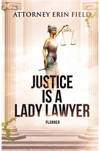 Justice Is a Lady Lawyer
