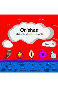 Orishas the Children`s Book (Part 3)