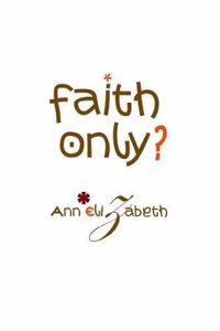Faith Only? - Realorange
