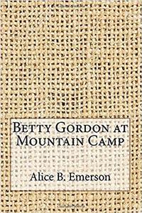 Betty Gordon at Mountain Camp