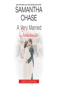 Very Married Christmas: A Silver Bell Falls Holiday Novella