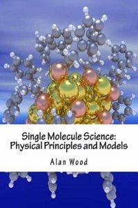 Single Molecule Science