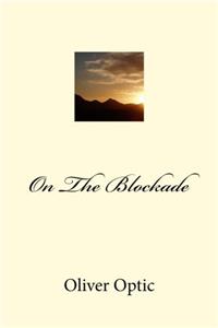 On the Blockade