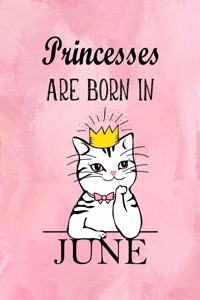 Princesses Are Born In June