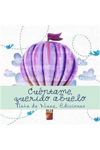 Cuéntame, querido abuelo