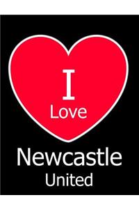 I Love Newcastle United