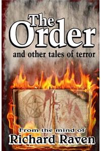 The Order: And Other Tales of Terror