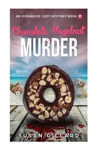 Chocolate Hazelnut & Murder