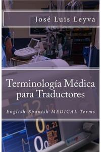 Terminolog�a M�dica Para Traductores