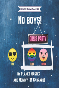 No Boys!