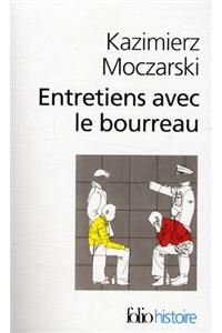 Entretiens Avec Le Bourreau