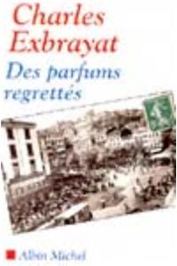 Des Parfums Regrettes
