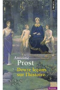 Douze Leons Sur L'Histoire