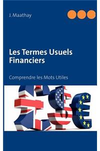 Les Termes Usuels Financiers