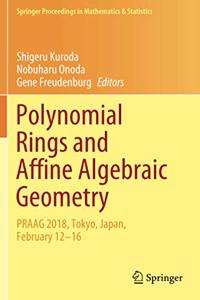 Polynomial Rings and Affine Algebraic Geometry