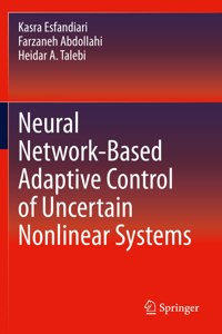 Neural Network-Based Adaptive Control of Uncertain Nonlinear Systems