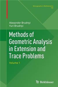 Methods of Geometric Analysis in Extension and Trace Problems
