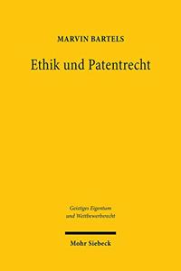 Ethik und Patentrecht