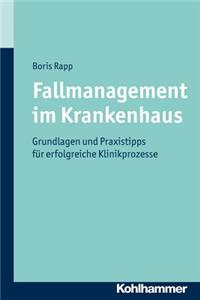 Fallmanagement Im Krankenhaus
