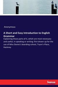 Short and Easy Introduction to English Grammar