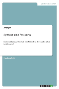 Sport als eine Ressource