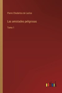 amistades peligrosas