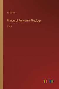 History of Protestant Theology