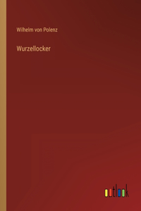 Wurzellocker