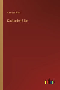 Katakomben-Bilder
