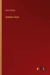 Goethes Faust