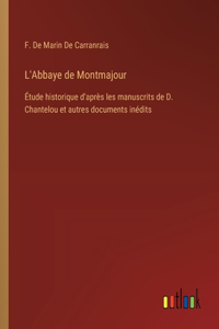 L'Abbaye de Montmajour