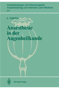 Anaesthesie in Der Augenheilkunde