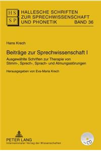 Beitraege Zur Sprechwissenschaft I