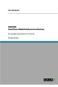 IRIDIUM Satelliten-Mobiltelekommunikation