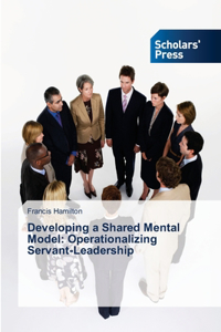 Developing a Shared Mental Model
