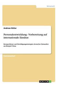 Personalentwicklung - Vorbereitung auf internationale Einsätze