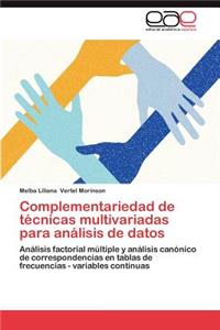 Complementariedad de Tecnicas Multivariadas Para Analisis de Datos