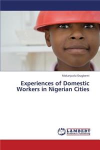 Experiences of Domestic Workers in Nigerian Cities